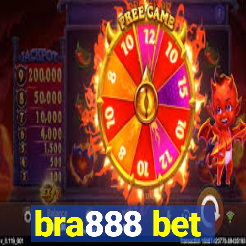 bra888 bet